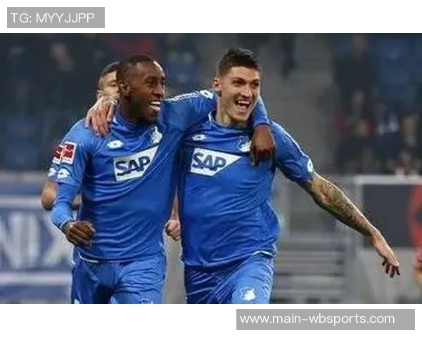 德甲精彩对决霍芬海姆主场迎战科隆力争胜利